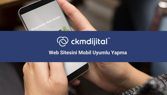 Web Sitesini Mobil Uyumlu Yapma