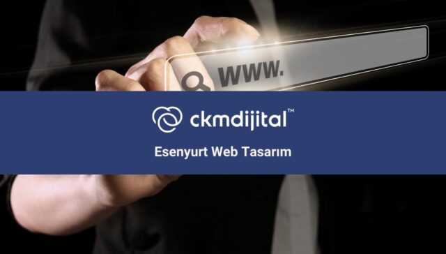 Esenyurt Web Tasarım