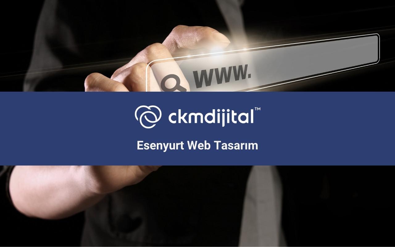 Esenyurt Web Tasarım
