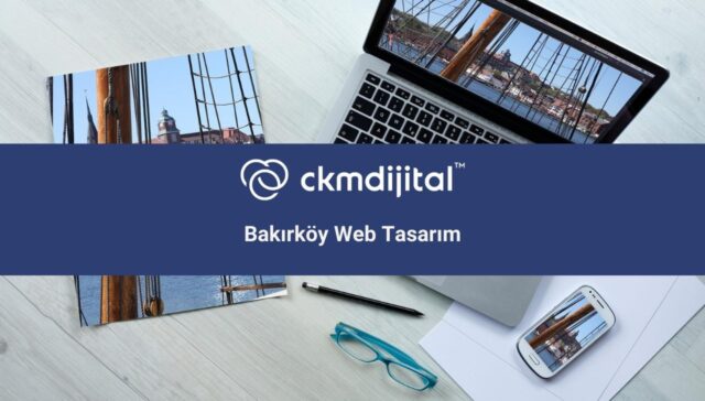 Bakırköy Web Tasarım