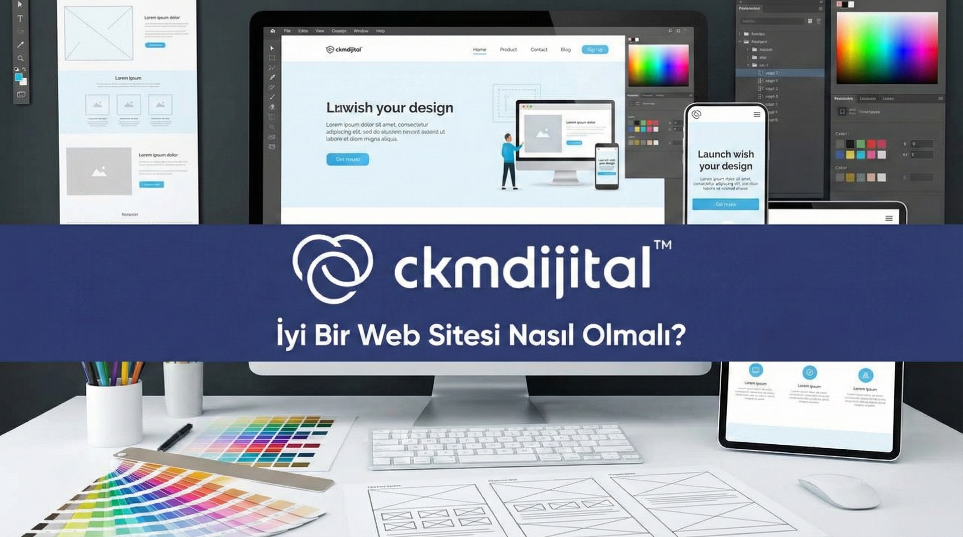 İyi Bir Web Sitesi Nasıl Olmalı?