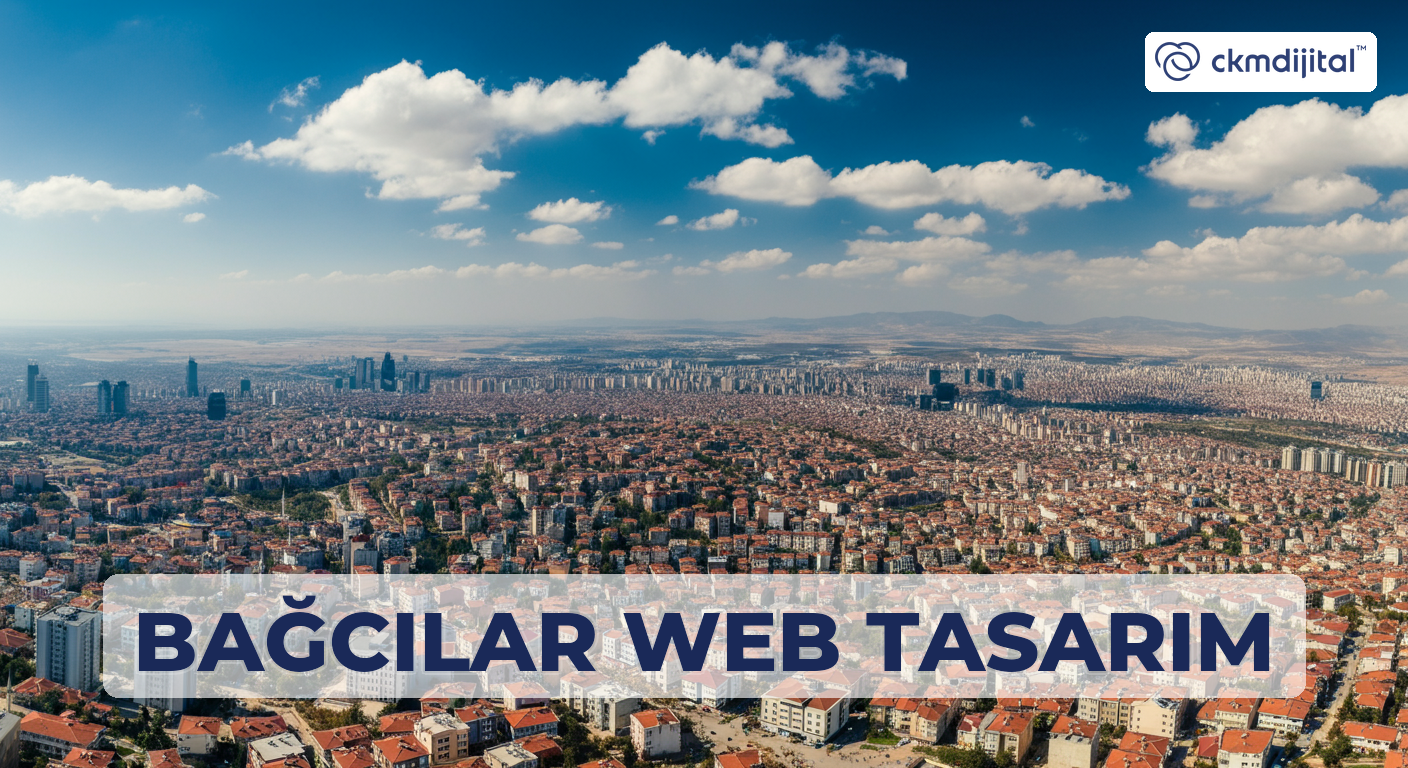 Bağcılar Web Tasarım