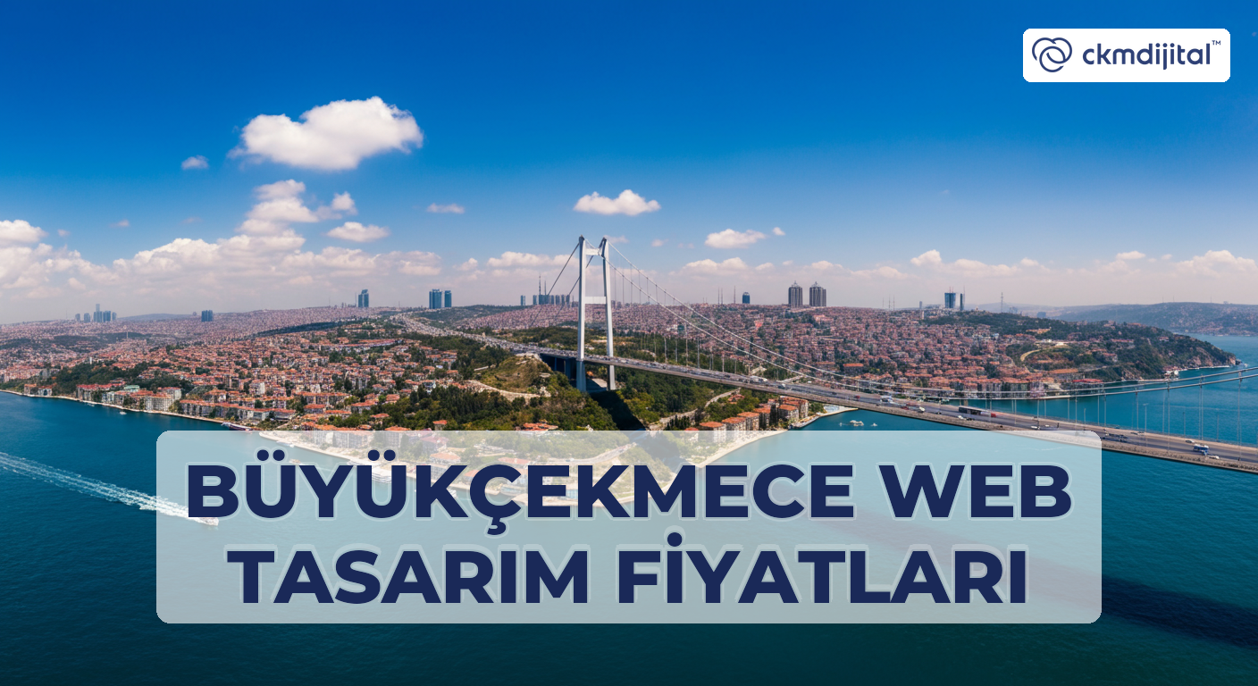 Büyükçekmece Web Tasarım Fiyatları