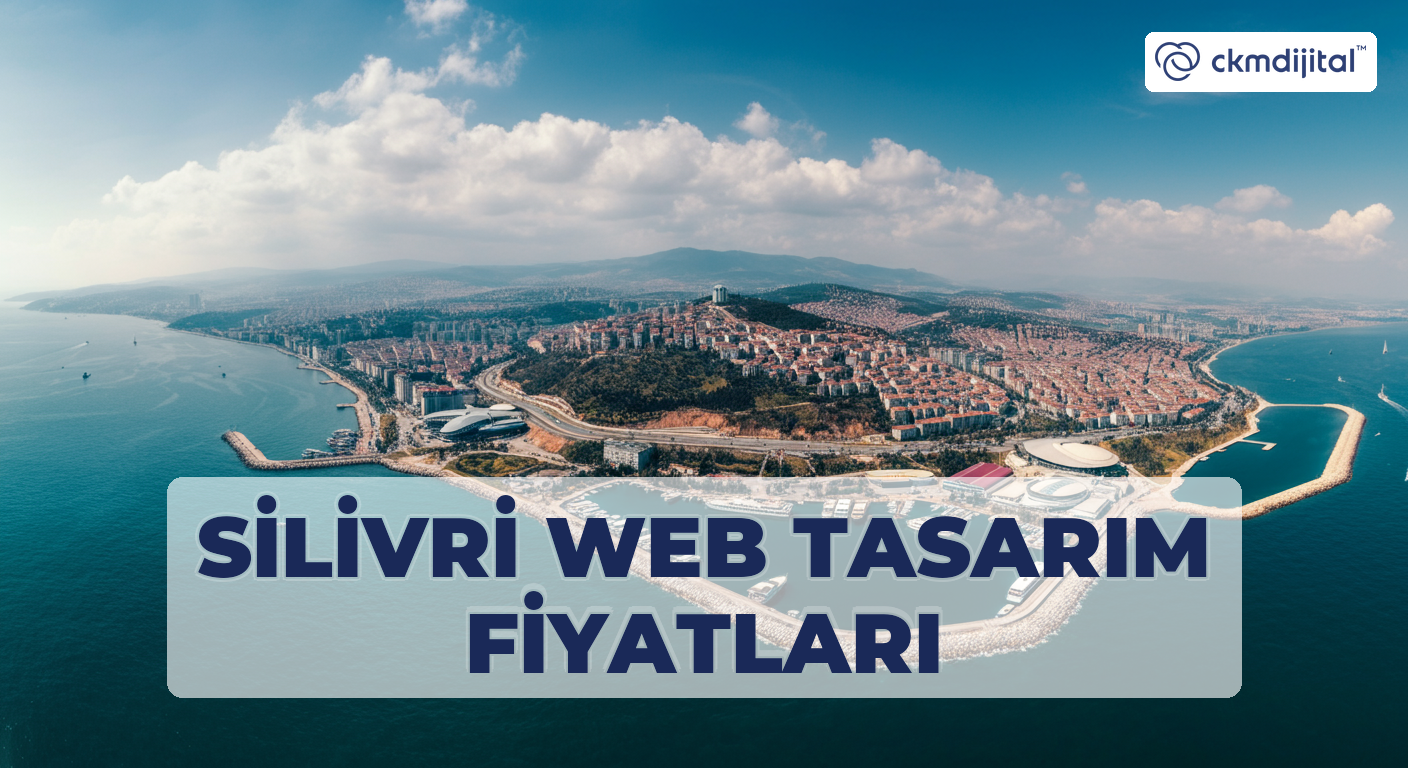 Silivri Web Tasarım Fiyatları