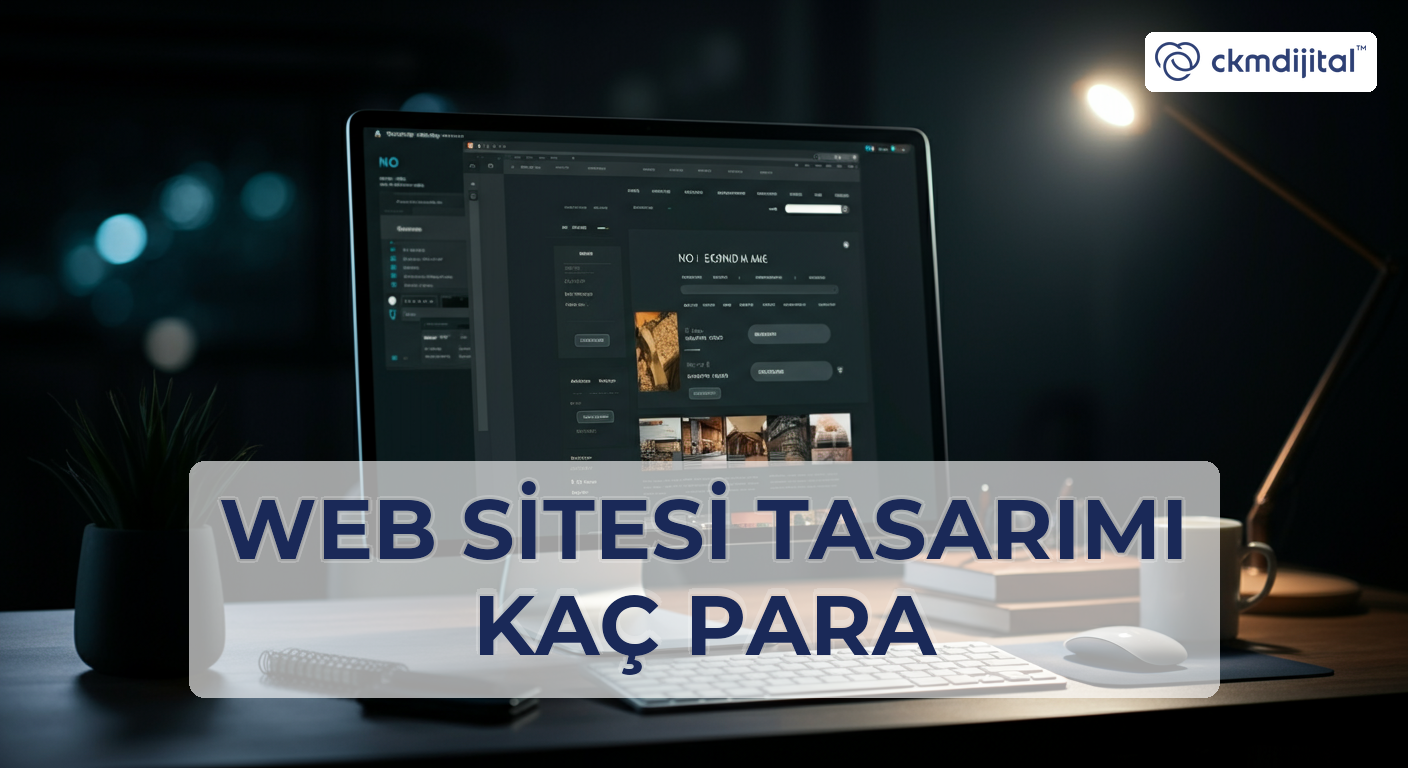 Web Sitesi Tasarımı Kaç Para